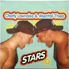 Charly Lownoise & Mental Theo - Charly Lownoise & Mental Theo - Stars - Master Maximum Records