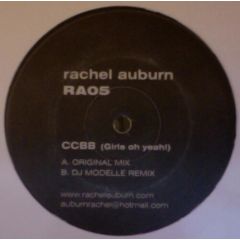Rachel Auburn - Rachel Auburn - CCBB (Girls Oh Yeah!) - Rachel Auburn Records