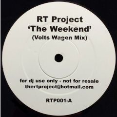 Rt Project  - Rt Project  - The Weekend - Rtp 1
