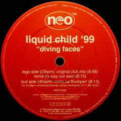 Liquid Child - Liquid Child - Diving Faces (1999 Remixes) - NEO