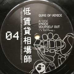 Guns Of Venice - Guns Of Venice - Knock Yourself Out - Low Rent Operator