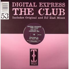 Digital Express - Digital Express - The Club (Disc One) - Tripoli Trax