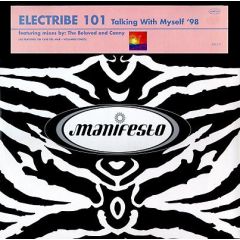Electribe 101 - Electribe 101 - Talking With Myself - Manifesto