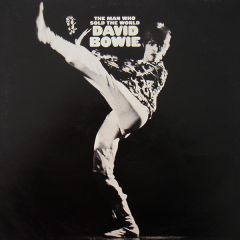 David Bowie - David Bowie - The Man Who Sold The World - RCA