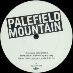 Palefield Mountain - Palefield Mountain - Dream To Become - Stress Records