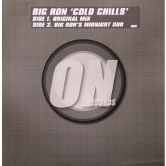 Big Ron - Big Ron - Cold Chills - On Records