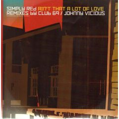Simply Red - Simply Red - Ain't That A Lot Of Love(Remix 1) - East West