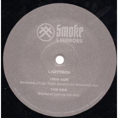 Ladytron  - Ladytron  - Weekend - Smoke & Mirrors 3