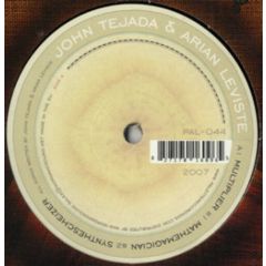 John Tejada & Arian Leviste - John Tejada & Arian Leviste - Multiplier - Palette Recordings