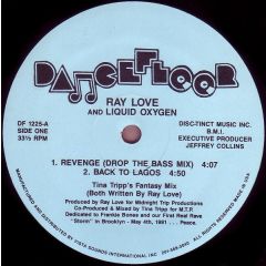 Ray Love & Liquid Oxygen - Ray Love & Liquid Oxygen - Revenge / Back To Lagos - Dancefloor