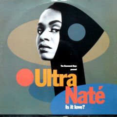 Ultra Nate - Is It Love - Acetate