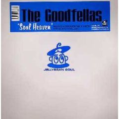 Goodfellas - Goodfellas - Soul Heaven - Jellybean