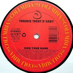 Terence Trent D'Arby - Terence Trent D'Arby - Sign Your Name - Columbia