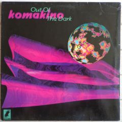 Komakino - Komakino - Out Of The Dark - Suck Me Plasma