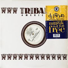 DJ Pierre & Lavette - DJ Pierre & Lavette - Muzik Set You Free - Tribal