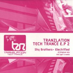 Shy Brothers - Shy Brothers - Electrified - Tranzlation