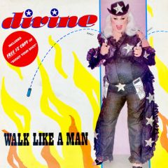Divine - Divine - Walk Like A Man - Proto