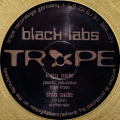 Black Labs - Black Labs - Plastic Educator (Gold Vinyl) - Trope Recordings