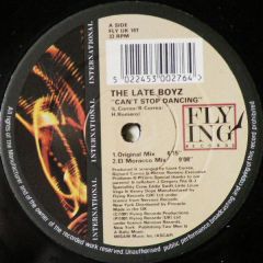 Late Boyz - Late Boyz - Can't Stop Dancing - Flying