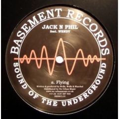 Jack N Phil - Jack N Phil - Flying - Basement Classic