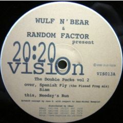Wulf N'Bear & Random Factor - The Double Packs Vol 2 - 20:20 Vision