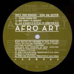 Soul Drummers - Soul Drummers - Now Or Never - Afro Art