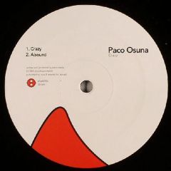 Paco Osuna - Paco Osuna - Crazy EP - Plus 8 Records