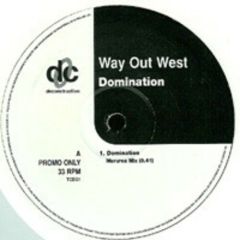 Way Out West - Way Out West - Domination/Ajare - Deconstruction