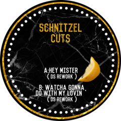 DS - DS - Hey Mister / Watcha Gonna Do With My Lovin - Schnitzel Cuts