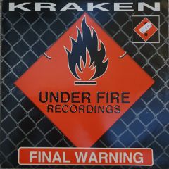 Kraken - Kraken - Final Warning - Underfire