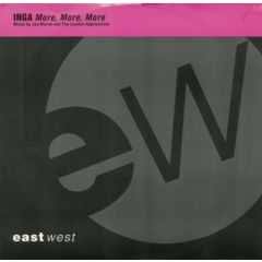 Inga - Inga - More, More, More - Eastwest