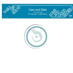 Cass & Slide - Lost Life - Wall Of Sound