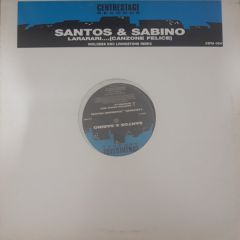 Santos & Sabino - Santos & Sabino - Lararari (Canzione Felice) - Centrestage