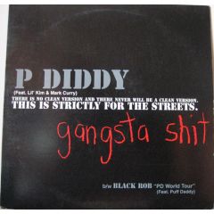 P Diddy / Black Rob - P Diddy / Black Rob - Gangsta Sh*t / PD World Tour - Bad Boy Entertainment