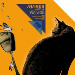 Margot - Margot - Torch (Remixes) - Great Stuff