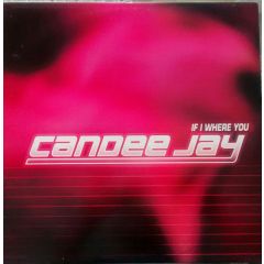Candee Jay - Candee Jay - If I Were You - Blanco Y Negro