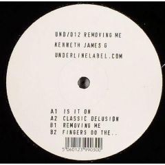 Kenneth James G - Kenneth James G - Removing Me - Underline