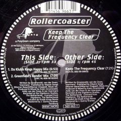 Rollercoaster - Rollercoaster - Keep The Frequency Clear - Mighty
