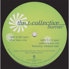 The T-Collective - The T-Collective - Burnin' - Primal Records