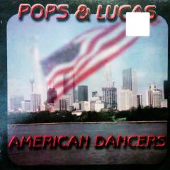 Pops & Lucas - Pops & Lucas - American Dancers - Pn Records