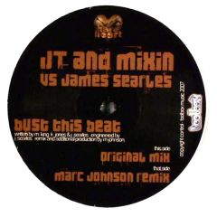 Jt & Mixin Vs James Searles - Jt & Mixin Vs James Searles - Bust This Beat - Toolbox