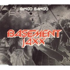 Basement Jaxx - Basement Jaxx - Bingo Bango - XL
