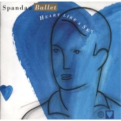 Spandau Ballet  - Spandau Ballet  - Heart Like A Sky - CBS