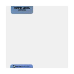 Romain Curtis - Romain Curtis - Memories - Spinnin