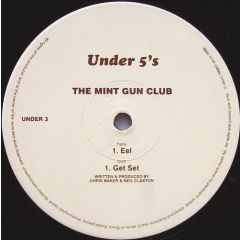 The Mint Gun Club - The Mint Gun Club - EEL - Under 5's