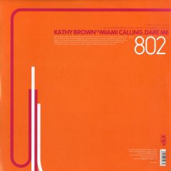 Kathy Brown vs. Miami Calling - Kathy Brown vs. Miami Calling - Dare Me - Vendetta Records