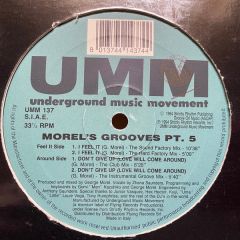 Morel's Grooves - Morel's Grooves - Part 5 - UMM