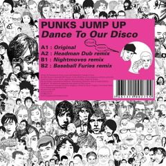 Punks Jump Up - Punks Jump Up - Dance To Our Disco - Kitsune 