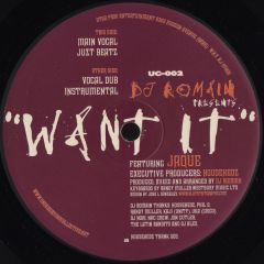 DJ Romain - DJ Romain - Want It - Underground Collective