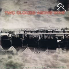 Various Artists - Various Artists - Two Clouds Above Nine - Tomato Records